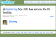 A twitter message has our Autism Unexpected mom wondering why certain people consider autism to be a sickness.