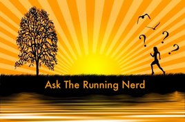 Ask The Running Nerd