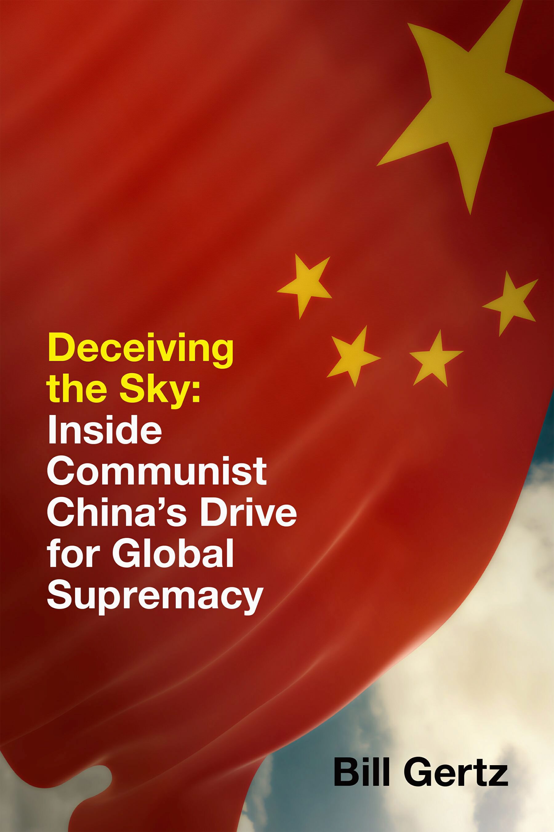 Deceiving The Sky Reveals How China Steals Tech Secrets To - 