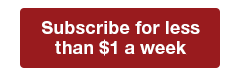 Subscribe for less than $1 a week.