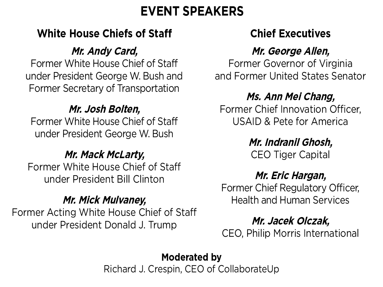 Event Speakers: Former White House Chiefs and Chief Executive Officers