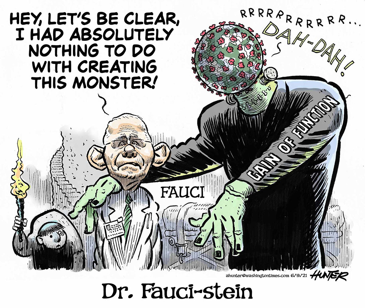 Political Cartoons - The best of Alexander Hunter - Dr. Fauci-stein -  Washington Times