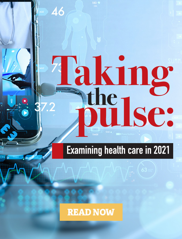 Taking the pulse: Examining health care in 2021. Read now.