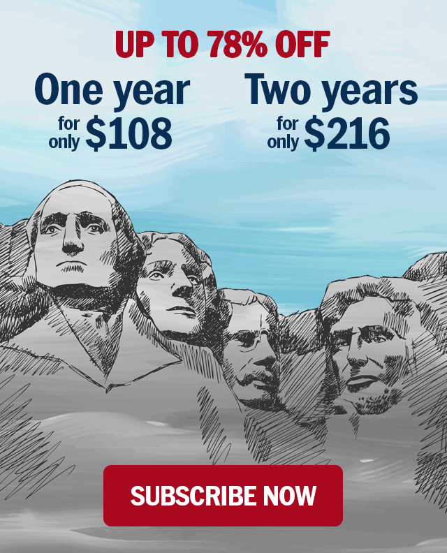 Up to 78% off. One year for only $29. Two years for only $46. Sale ends soon. Subscribe Now!