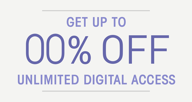 Get up to 77% off unlimited digital access