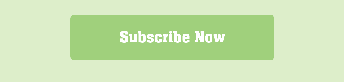 Subscribe Now