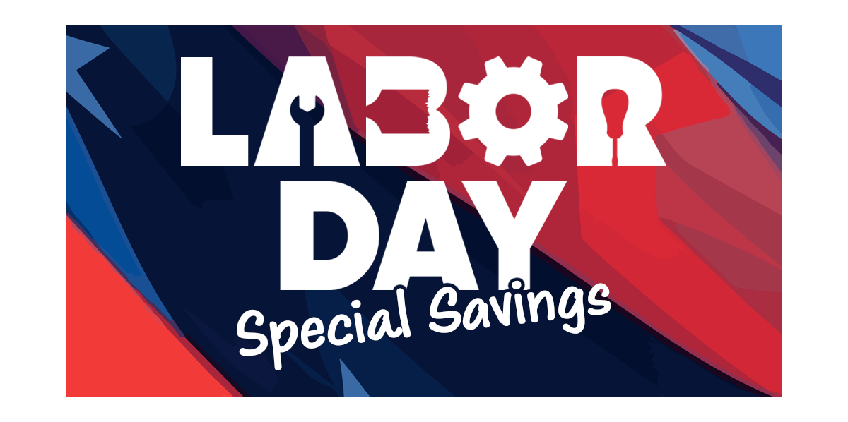 Labor Day Special Savings