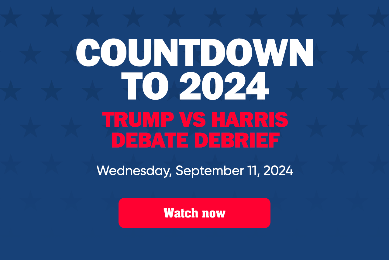 Countdown to 2024: Trump vs Harris Debate Debrief. Wednesday, September 11, 2024. Watch now.