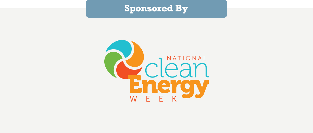 Sponsored by: National Clean Energy Week