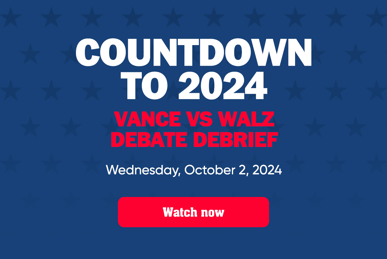 Countdown to 2024: Vance vs Walz Debate Debrief. Wednesday, October 2, 2024. Watch now.